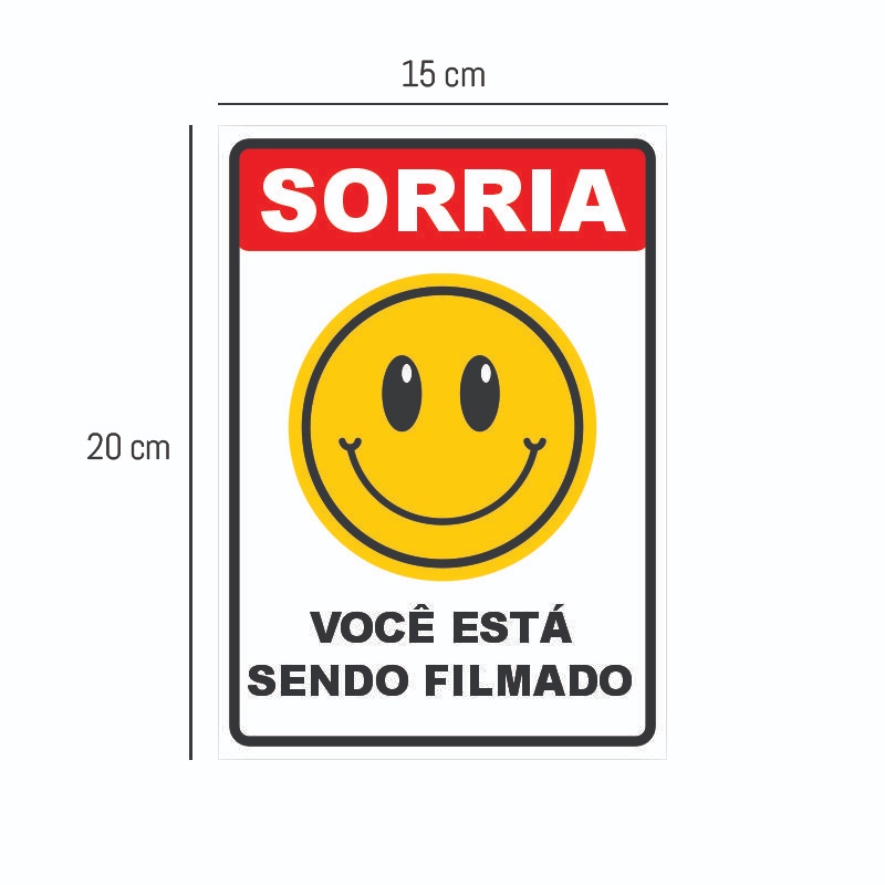 Placa Sorria Você Está Sendo Filmado | Segurança Monitoramento | Sinalização | Pvc 2mm | 15x20cm | Câmera | Vigilância