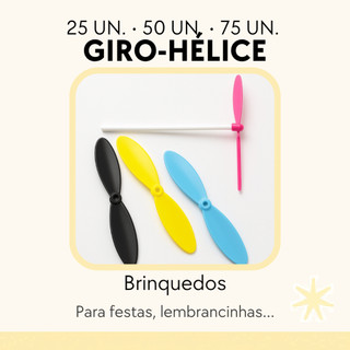 Giro Hélice Brinquedo Colorido Para Festa Infantil Lembrancinha Kits