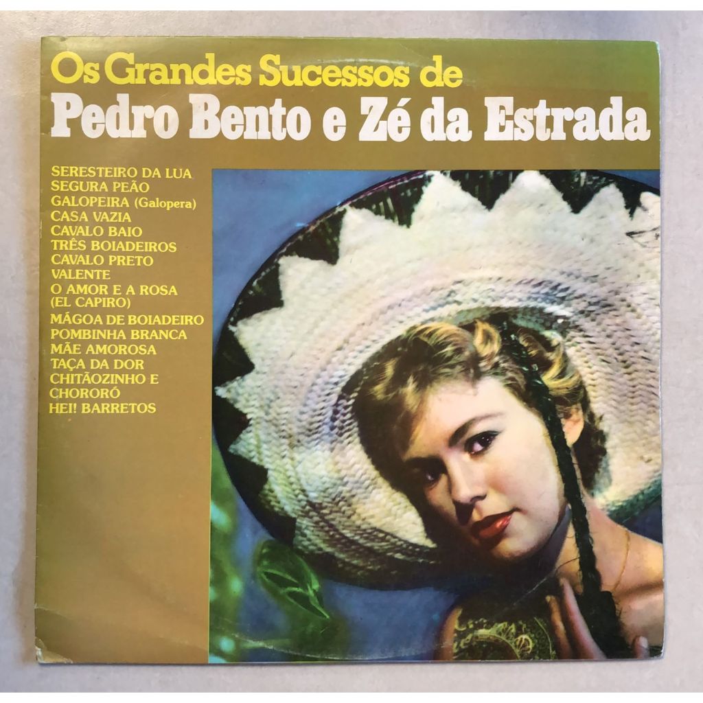 Lp Os Grandes Sucessos De Pedro Bento E Zé Da Estrada 1977, disco Vinil