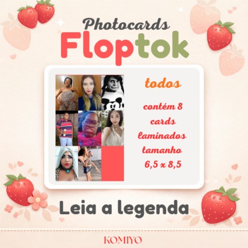Photocards ícones do floptok / Andressa urach, ola gostaria, ygona, Agatha nunes, cururu