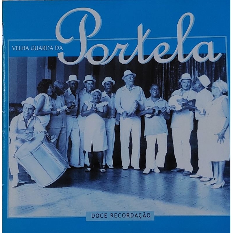 CD VELHA GUARDA DA PORTELA ' DOCE RECORDAÇÃO - 1986