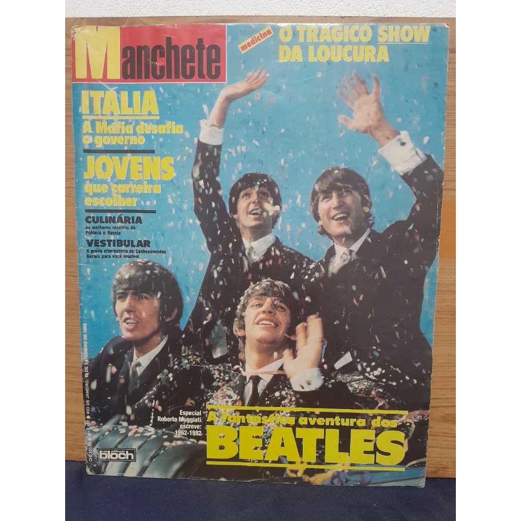 REVISTA MANCHETE Nº 1587 / 18 DE SETEMBRO DE 1982 / EDIÇÃO ESPECIAL A FANTÁSTICA AVENTURA DOS BEATLES 1962-1982 / 142 PÁ