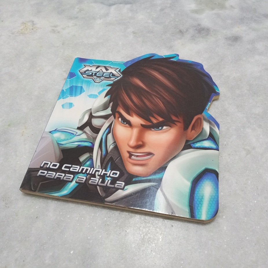 Livro: Max Steel No Caminho Para A Aula (livro Cartonado)