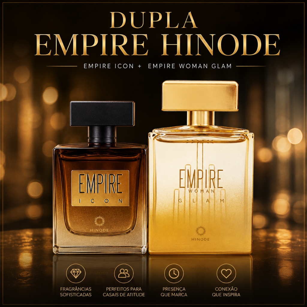 Empire Woman glam (feminino) + Empire Icon (masculino)  [Hinode] 100ml (original)