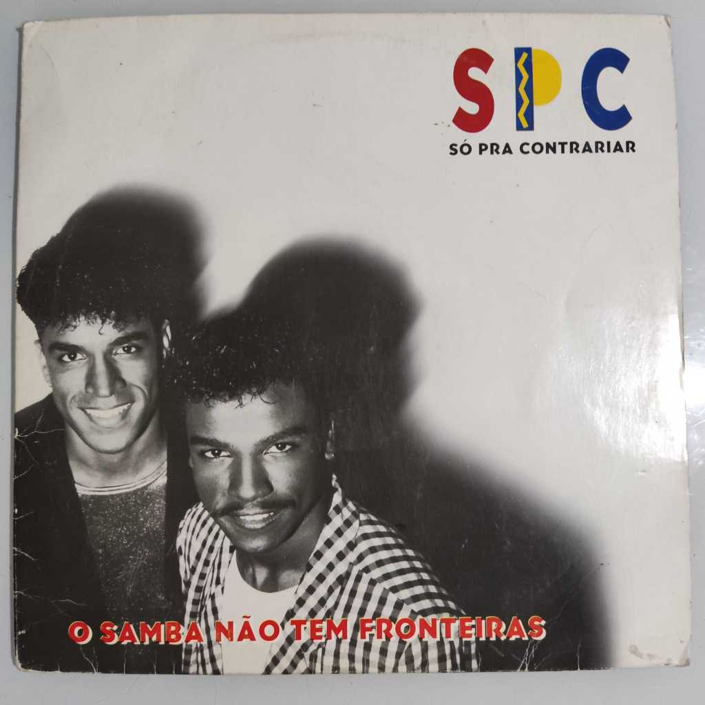 LP Vinil SPC - Só Pra Contrariar - O Samba Não Tem Fronteiras (1995)
