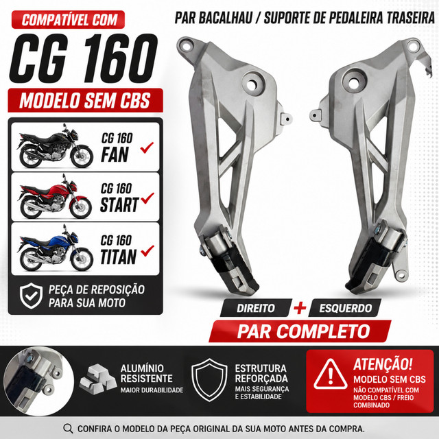 Par Bacalhau Suporte Pedaleira Traseira CG 160 Fan Start Titan Sem CBS Alumínio