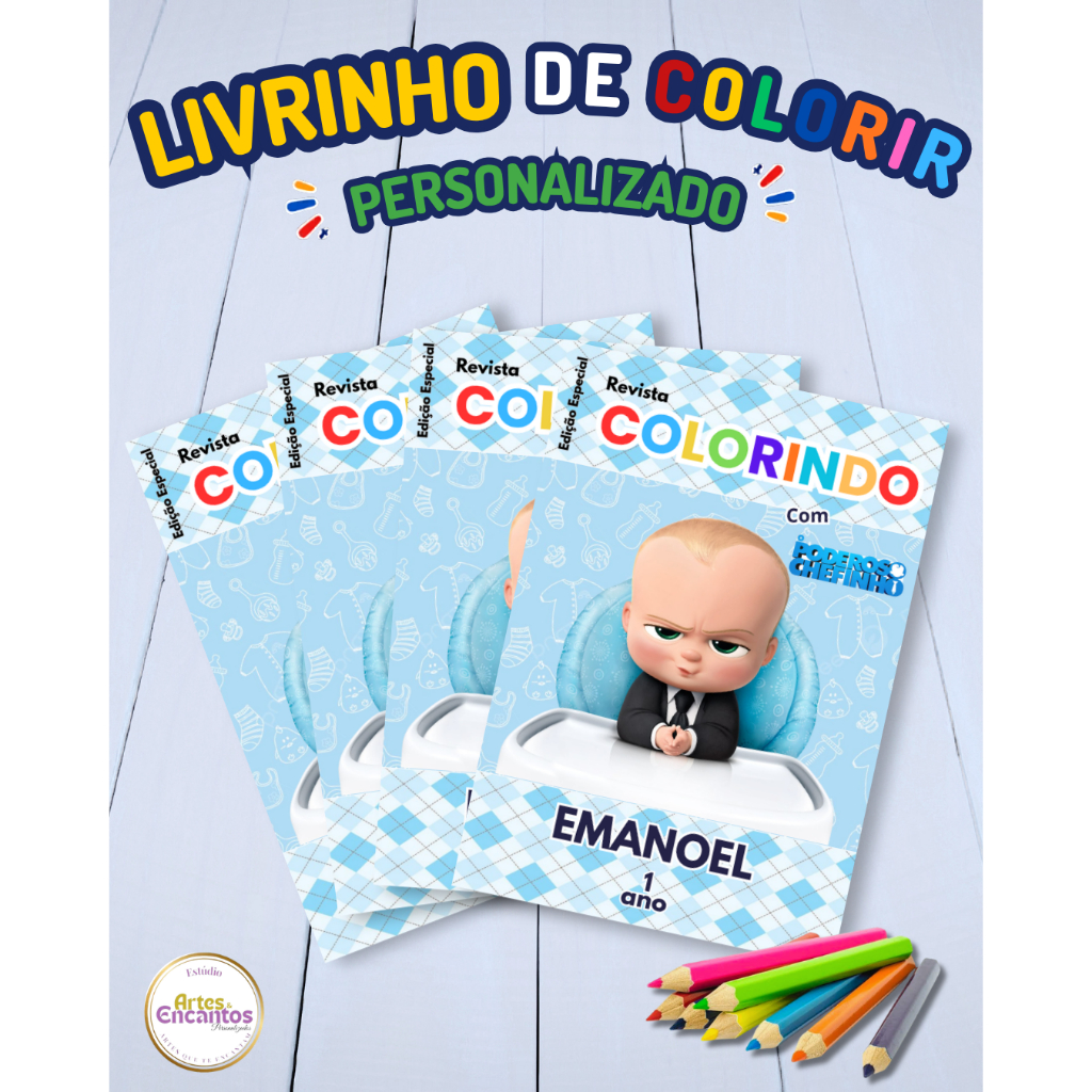 Revistinha de colorir Livrinho Lembrancinha infantil personalizada Aniversário Tema O poderoso chefinho