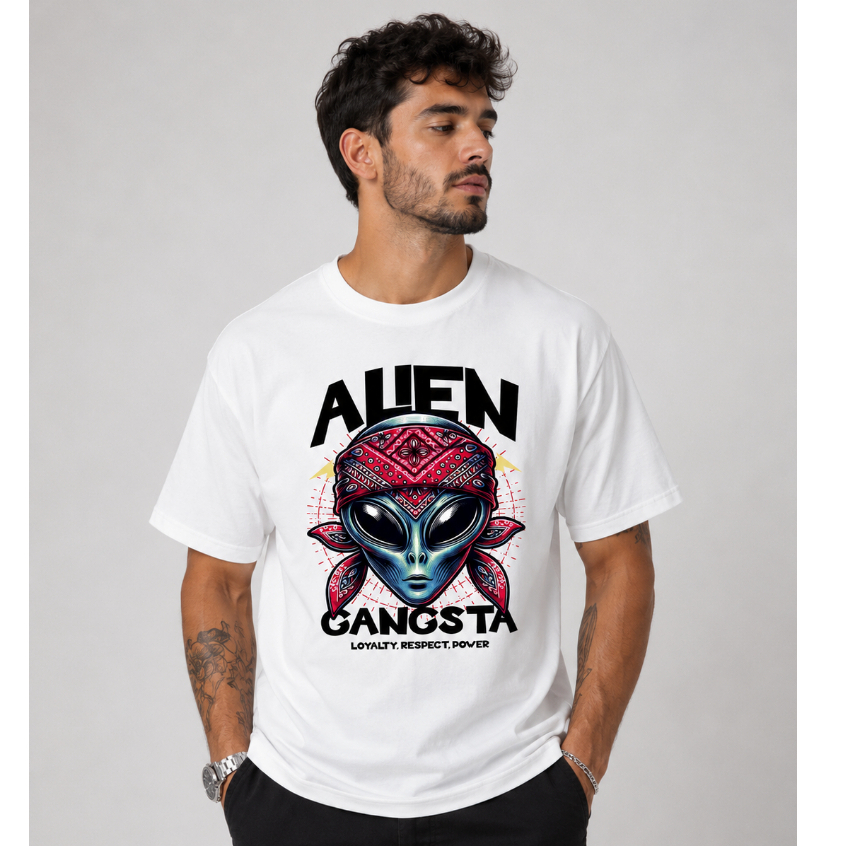 Camiseta Streetwear ALIEN GANGSTA Loyalty Respect Power Unissex 100% Algodão Desenho Alienígena