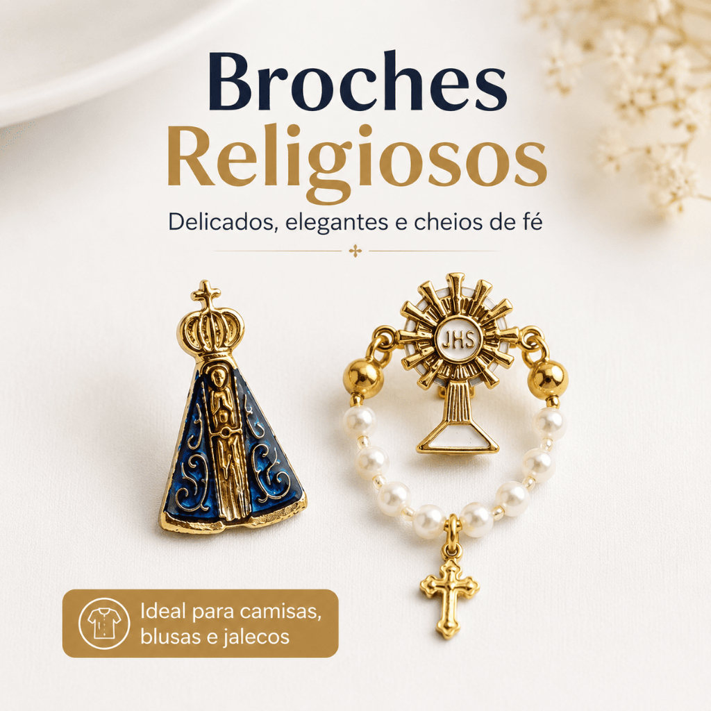 Broche Religioso Nossa Senhora Aparecida Santíssimo Sacramento Camisa Blusa Jaleco Missa Presente