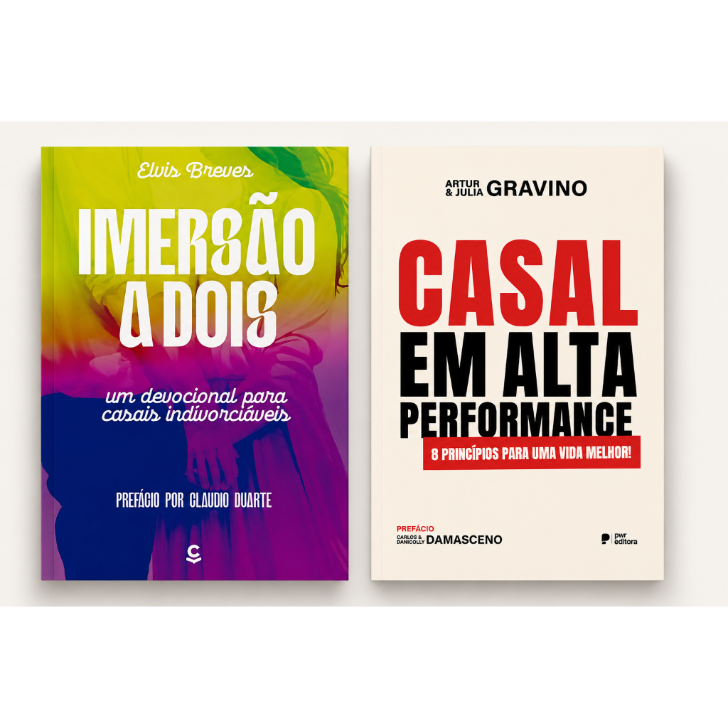 Kit 2 livros - Casais Imersão a dois + Casal em alta performance