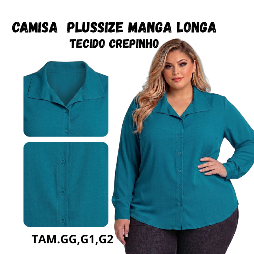 CAMISA FEMININA PLUS SIZE ELEGANTE E CASUAL MANGA LONGA TECIDO CREPINHO LISA PREMIUM
