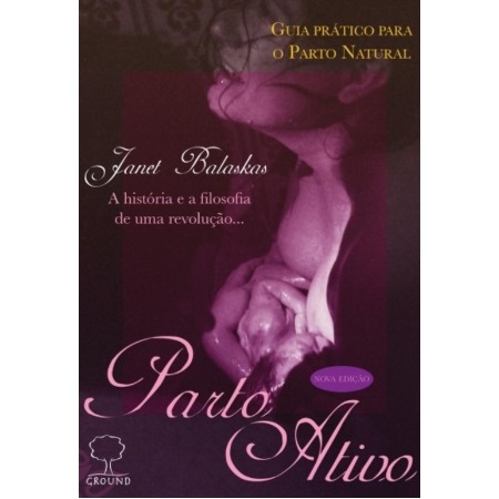 Livro Parto ativo - Guia prático para o parto natural