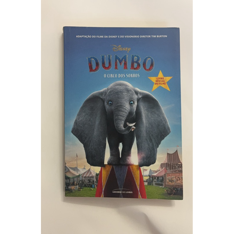 Livro Dumbo: O Circo dos Sonhos – Disney | Livro Oficial do Filme