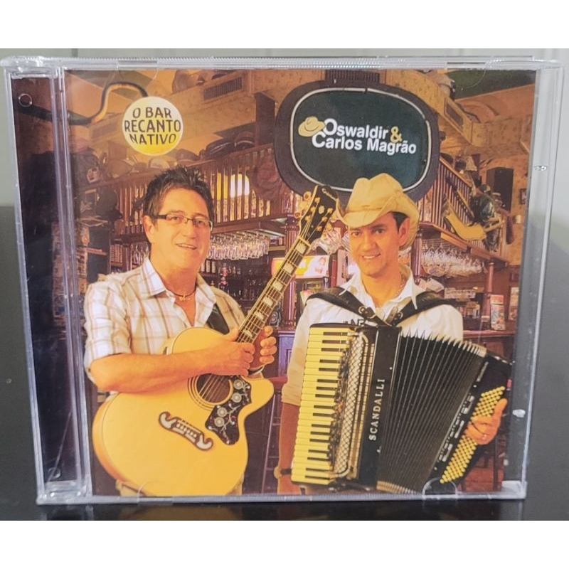 CD Original Musica Oswaldir e Carlos Magrão O Bar Recanto Nativo