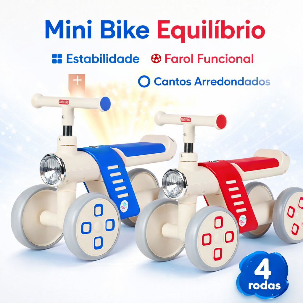 Mini Bike Equilíbrio Infantil 4 Rodas Azul e ou Vermelha Bicicleta Sem Pedal Andador Baby
