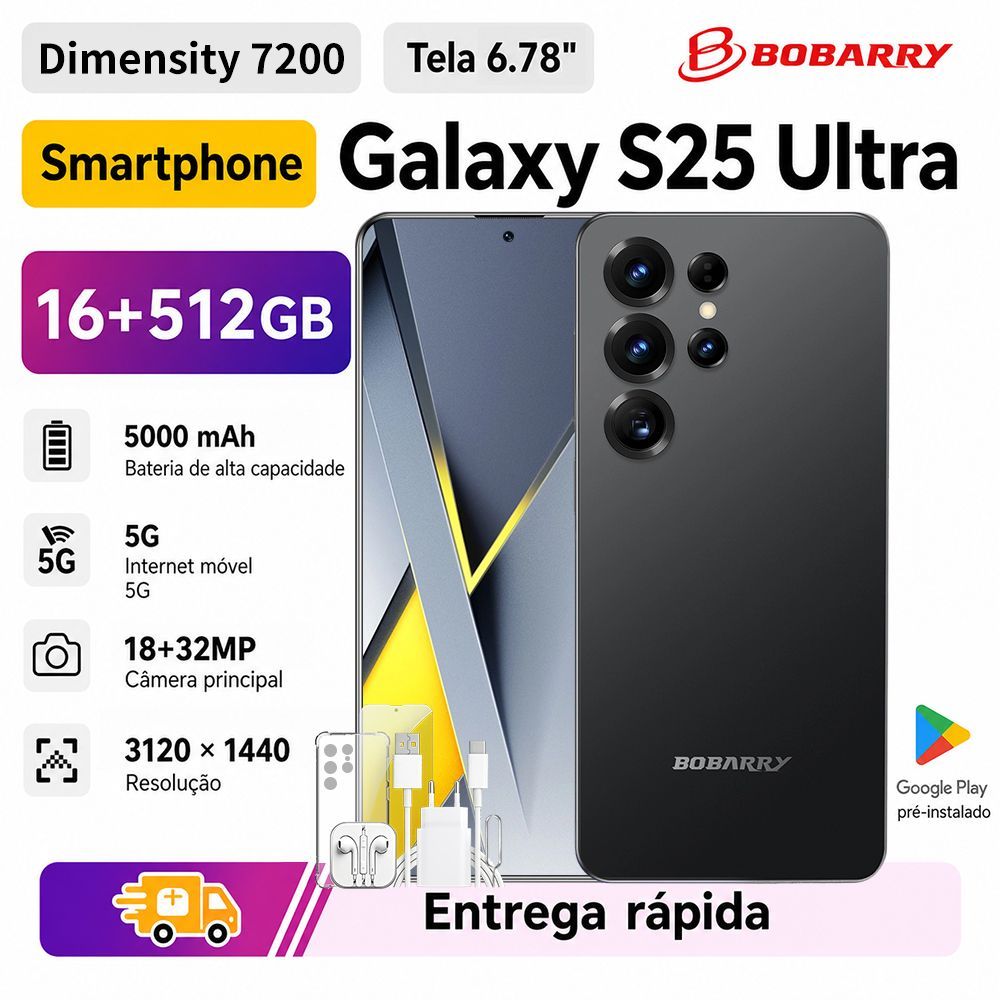 Smartphone Bobarry S25 ultra 5G Câmera tripla 32MP 18mp frontal 512GB tela AMOLED 120Hz QHD plus celular Premium