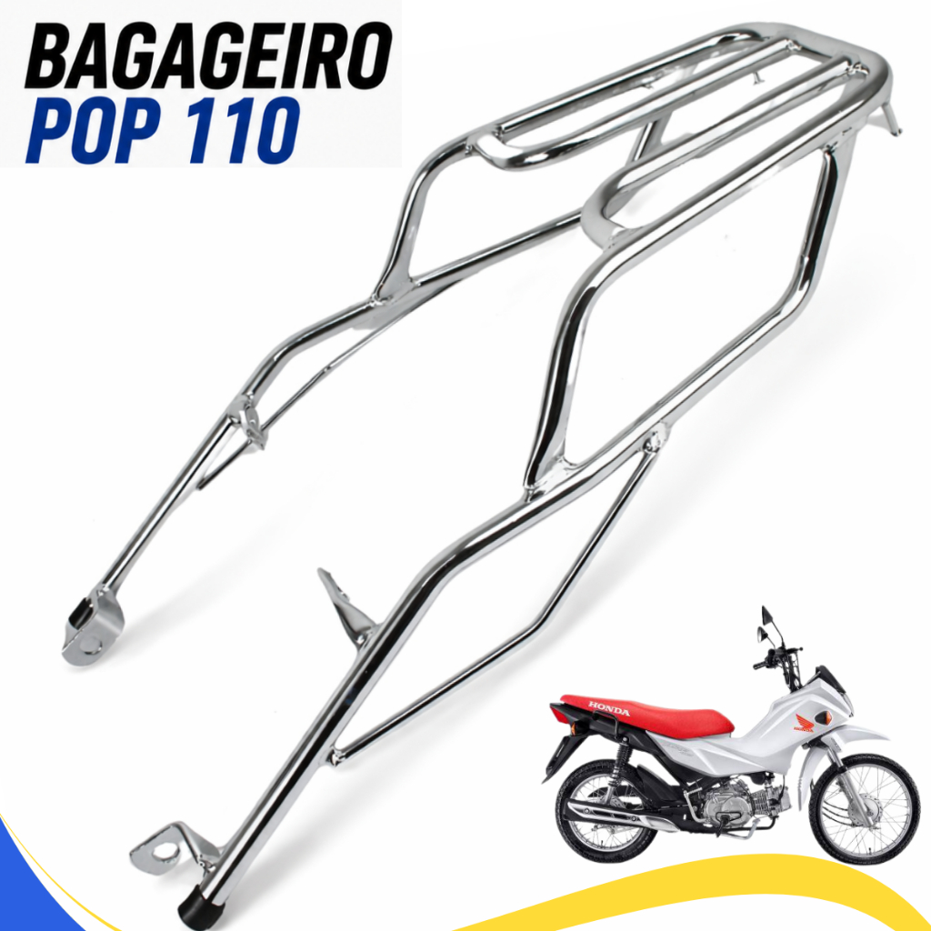Bagageiro Pop 110i 2016 a 2024 Reforçado Cromado Suporte para Baú Traseiro Moto