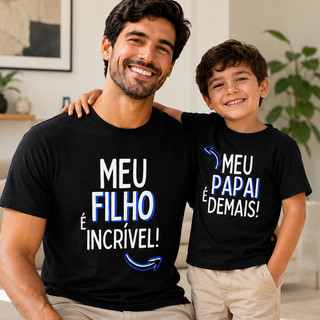 Kit Pai e Filho Meu Papai é Demais Conjunto Combinando Dia Dos Pais Presente