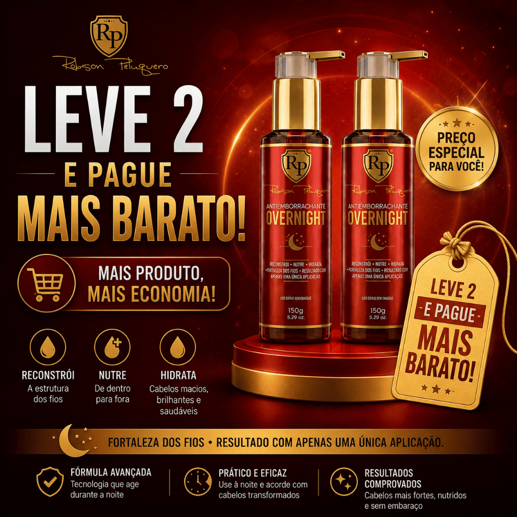 Leve 2 e Pague Mais Barato - Overnight Antiemborrachante Robson Peluquero