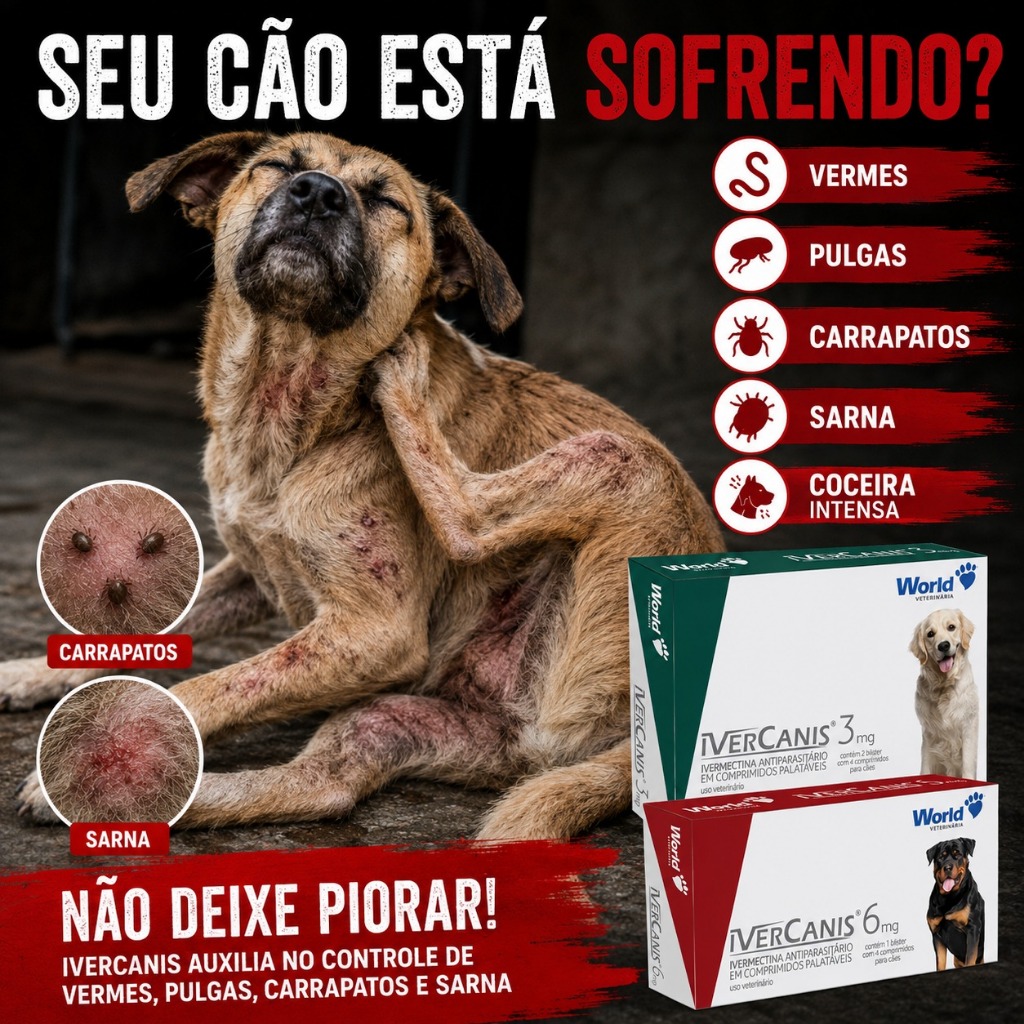 Ivercanis Ivermectina para Cães Antiparasitário Sarna Sarcóptica 3mg 6mg 12mg 15kg 30kg 60kg World