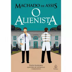 O Alienista | Machado de Assis