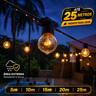 Varal de luz - PODE MOLHAR!!! Até 25 LÂMPADAS INCANDESCENTES 15w 127V e 220V - ESCOLHA A TENSÃO