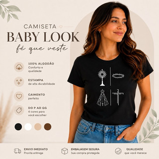 Camiseta Baby Look Feminina Católica 100% Algodão Estampada Religiosa Nossa Senhora Fé Cristã