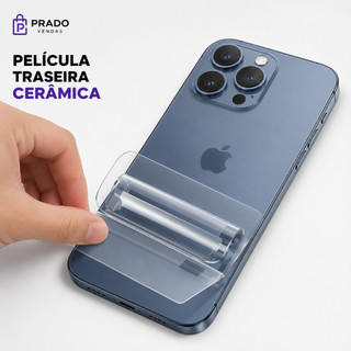 Película Traseira Cerâmica Flexível para iPhone 11 12 13 14 15 16 17 Pro Max Anti Risco Transparente