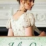 Os Bridgertons: O Visconde que me Amava - Livro 2 Livros D+MS