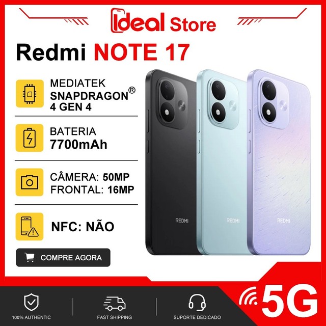 Xiaomi Redmi Note 17 5G, Versão Global, Snapdragon 4 Gen 4, Bateria 7700 mAh, 128-256GB + 6GB RAM