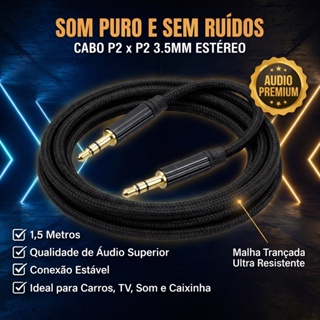CABO P2 MACHO X P2 MACHO 3.5MM ESTÉREO 1,5 METROS  QUALIDADE DE ÁUDIO CONEXÃO ESTÁVEL CARROS TV SOM CAIXINHA em Oferta na Shopee