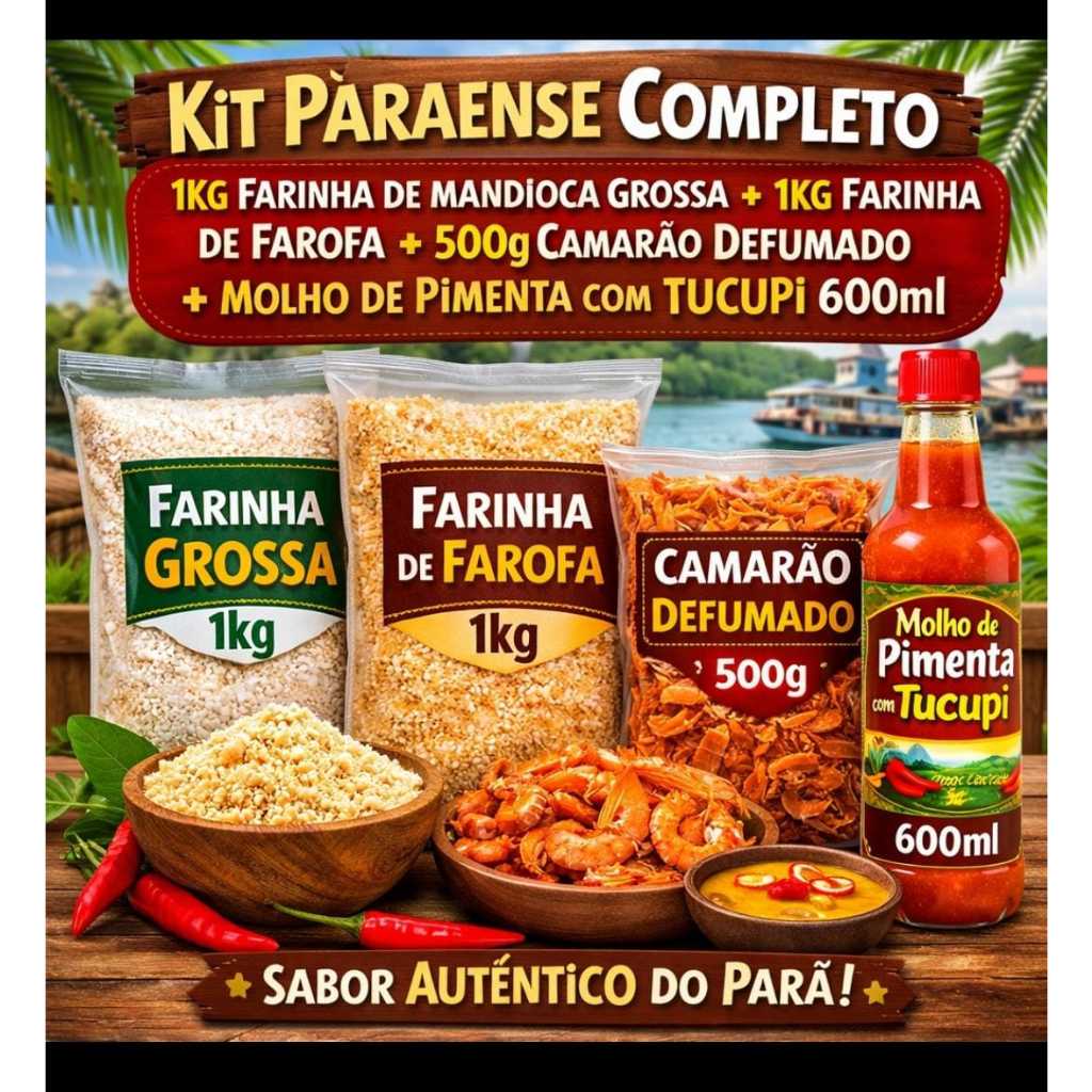 Kit Paraense Completo – 1kg Farinha Grossa + 1kg Farinha de Farofa + 500g Camarão Defumado + Molho de Pimenta com Tucupi