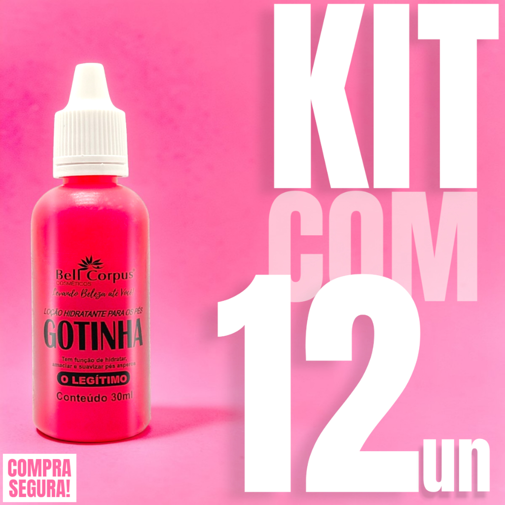KIT COM 12 Gotinha Hidratante Para os Pés Bell Corpus Trata Rachaduras e Calos BellCorpus PROMO!!