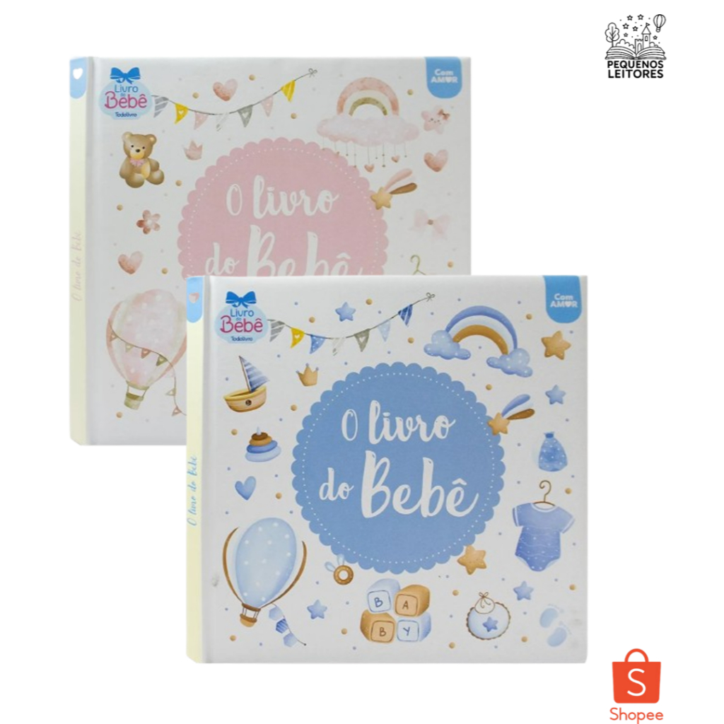 Livro do Bebê Recordações Infantil Azul ou Rosa Memórias do Primeiro Ano Todolivro