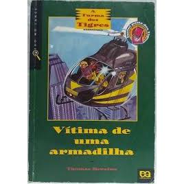 Livro: Vítima de Uma Armadilha - Thomas Brezina | Livro ática