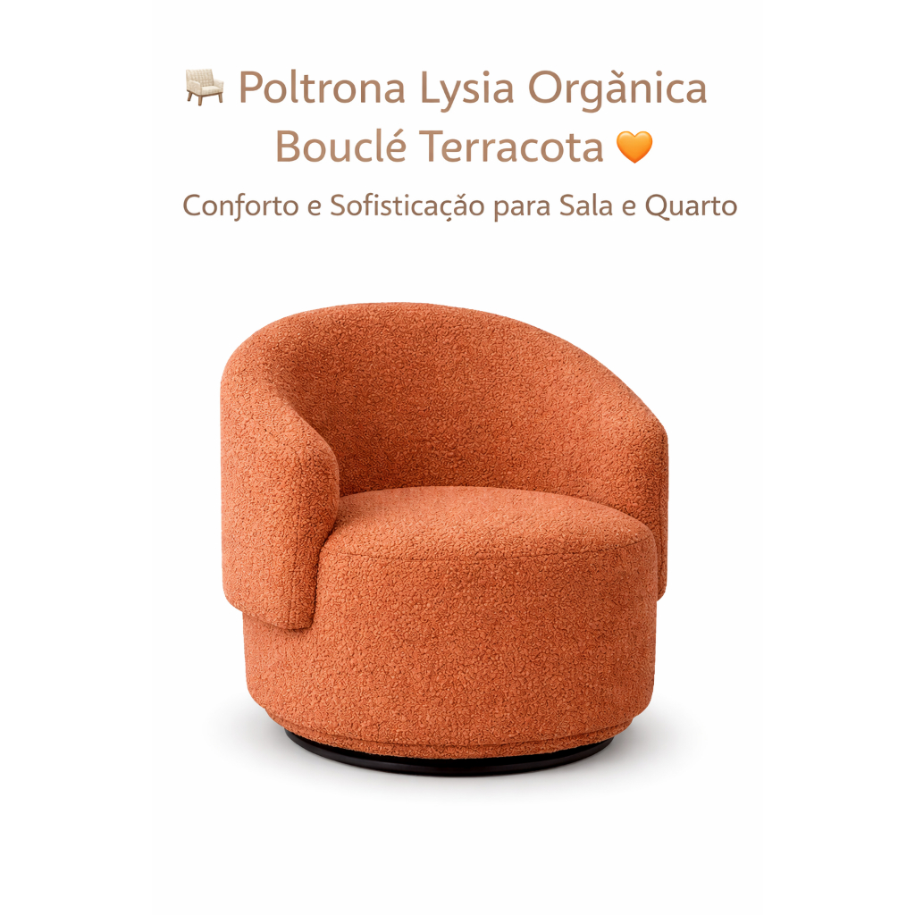 🪑 Poltrona Lysia Bouclé Terracota 🤎 Design Orgânico Luxo Conforto Sala Quarto Decoração