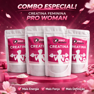 CREATINA FEMININA PRO WOMAN 1KG COMBO COM 4 UNIDADES