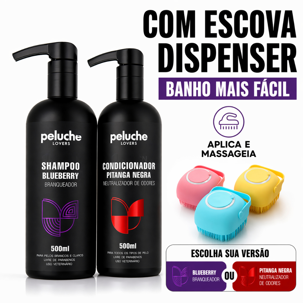 Shampoo e Condicionador Pet 500ml Branqueador Blueberry ou Pitanga Negra Peluche Cães