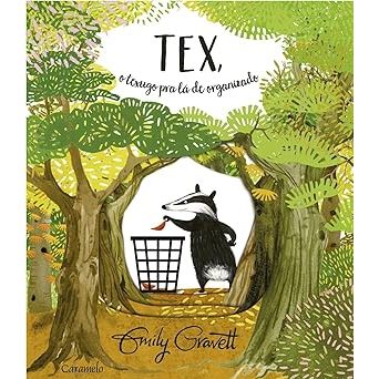 Livro: Liv Tex, O Texugo Pra Lá De Organizado