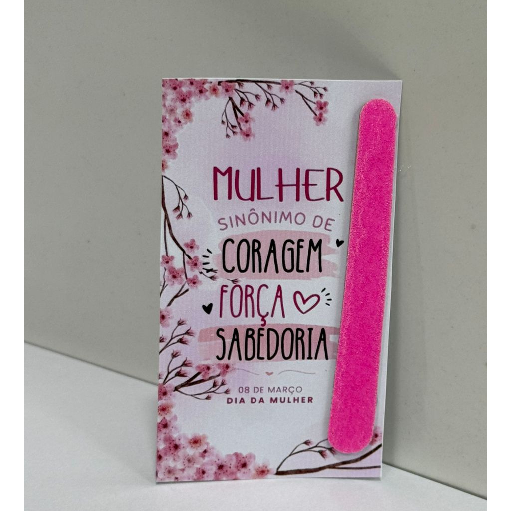 kit lixas personalizada dia internacional da mulher lembrancinha mimo feliz dia das mães