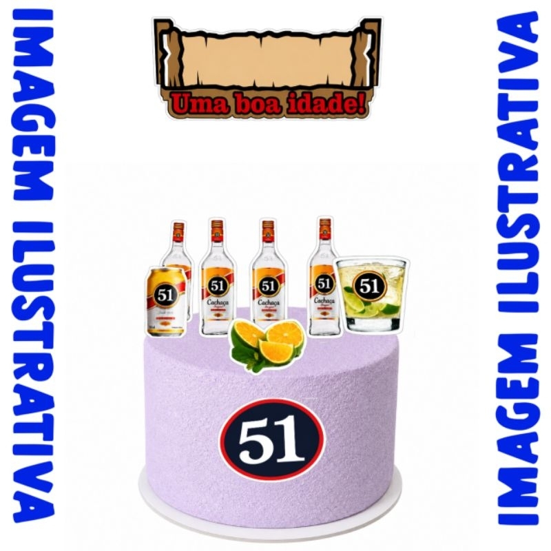 Kit Topo de Bolo 51 Personalizado Masculino | Tema Cachaça 51 | Nome e Idade Personalizados