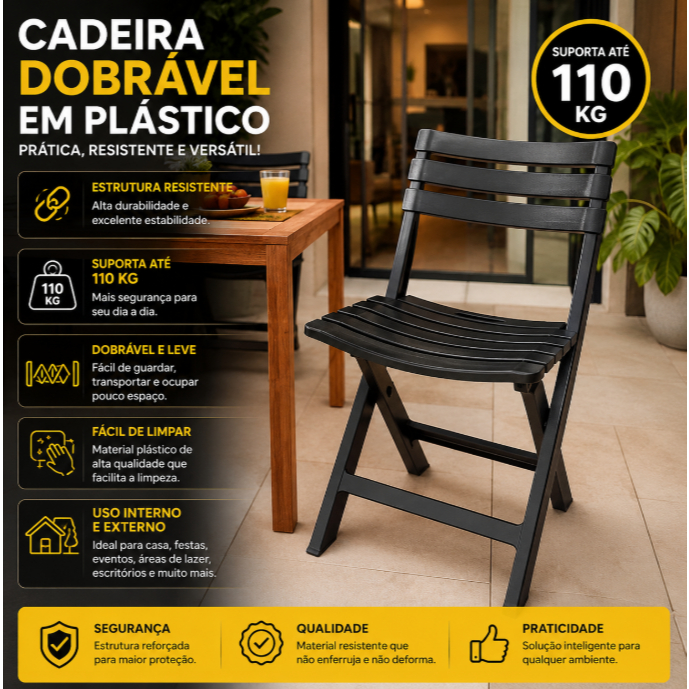 Cadeira Dobrável Preta Resistente Suporta 110kg para Área Interna e Externa - Arqplast