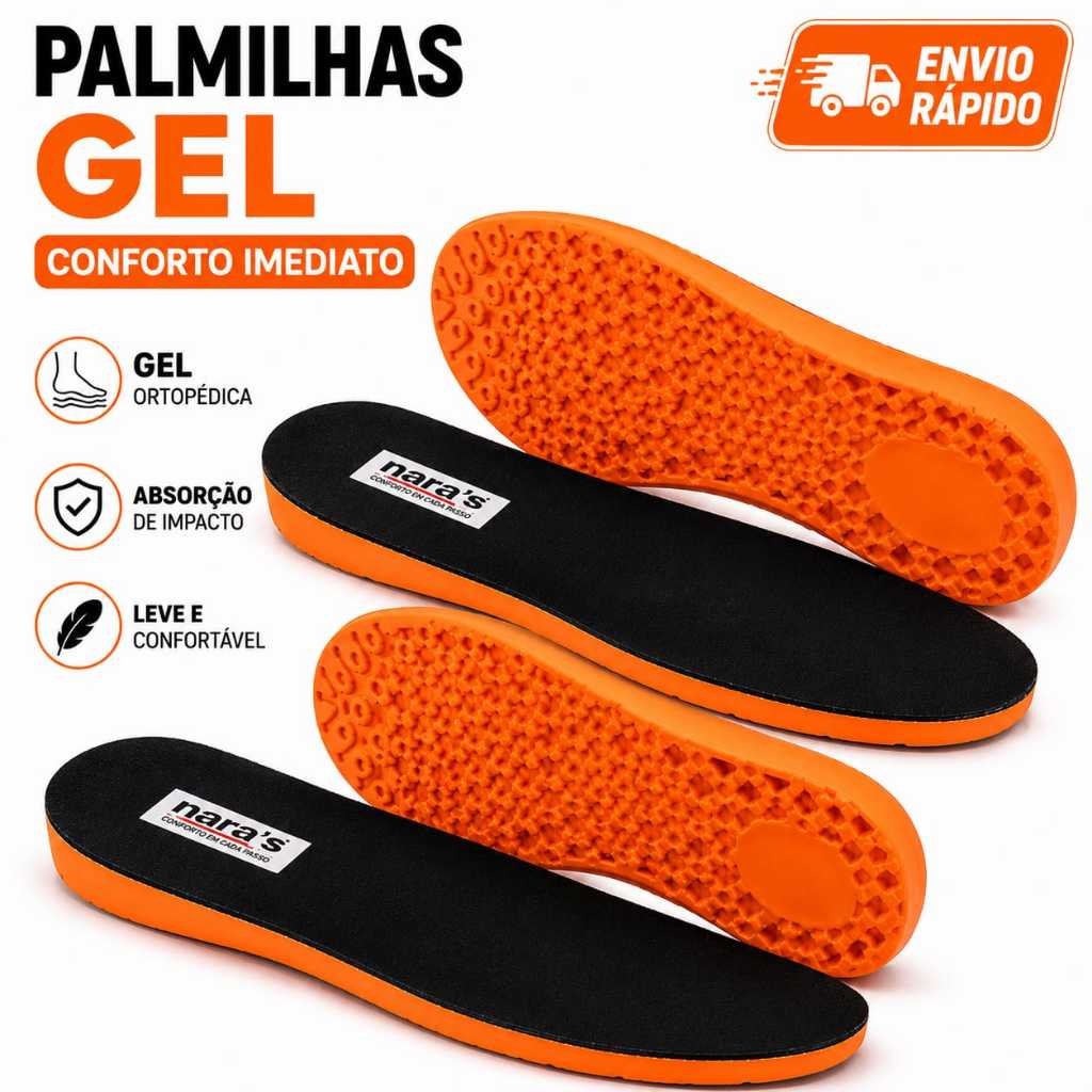 Palmilha Gel Anatômica Original Nara`s Conforto Máximo Anti Impacto Todos os Calçados