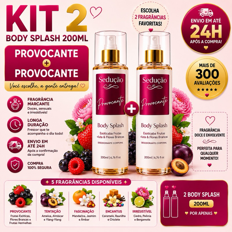 Kit 2 Body Splash Sedução Provocante 200ml | Fragrância Importada