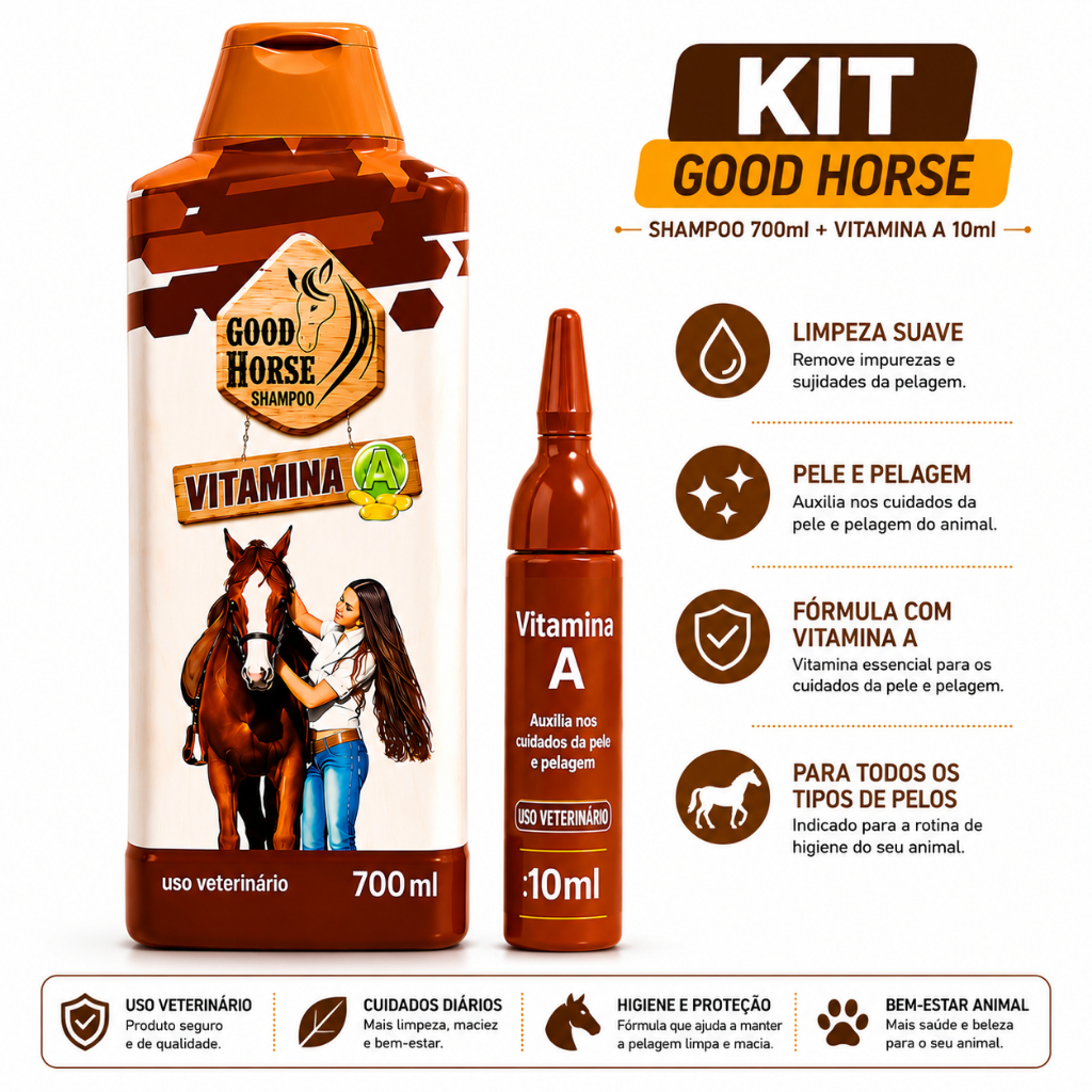Kit Good Horse Shampoo 700ml + Vitamina A 10ml Uso Veterinário