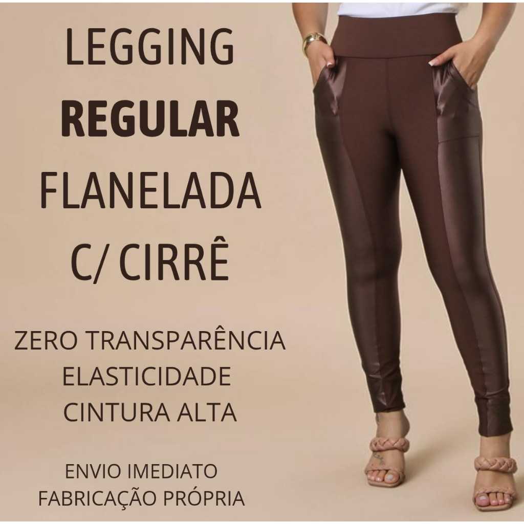 Calça Legging Flanelada Detalhe Cirrê Zero Transparência Cintura Alta Costura Reforçada