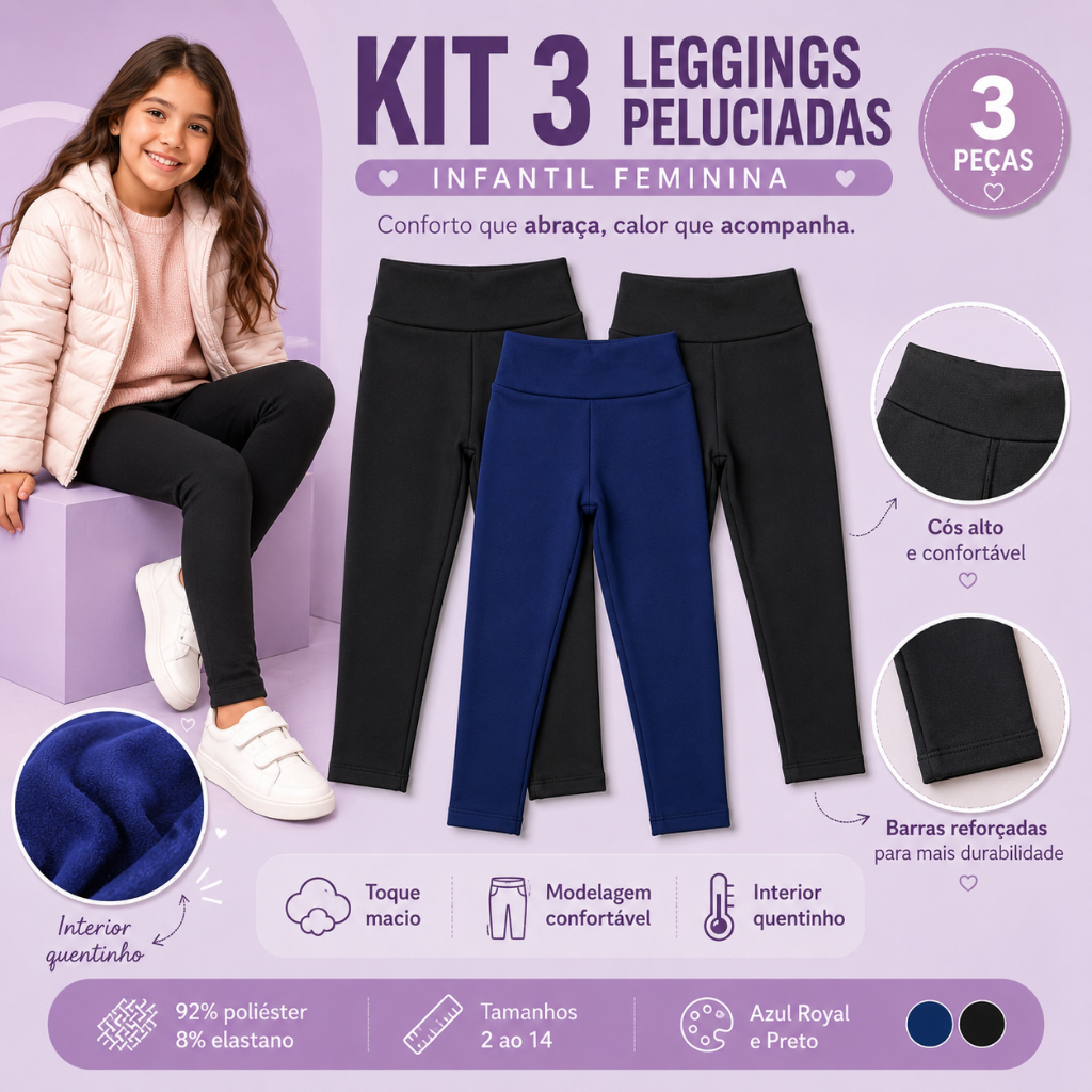Kit 3 Calça Legging Peluciada Infantil Feminina Quentinha Grossa Confortável Para Frio 2 ao 14