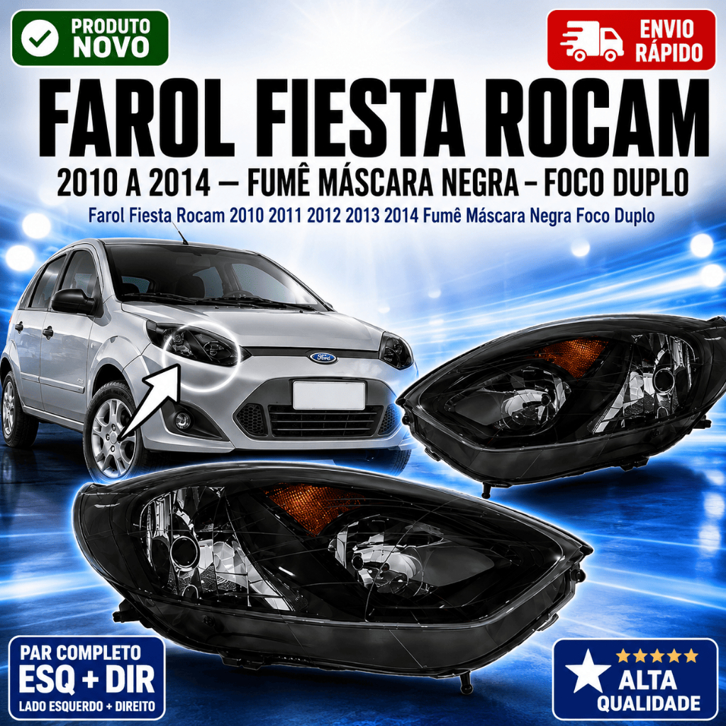 Par Farol Ford Fiesta Rocam 2010 2011 2012 2013 2014 Fumê Máscara Negra Foco Dup