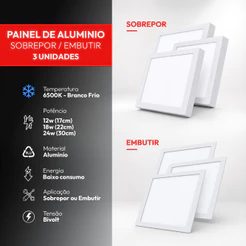 Kit 3 Painel Led Plafon Alumínio 12w 18w 24w 6500k Branco Frio Bivolt de Embutir ou Sobrepor Avant