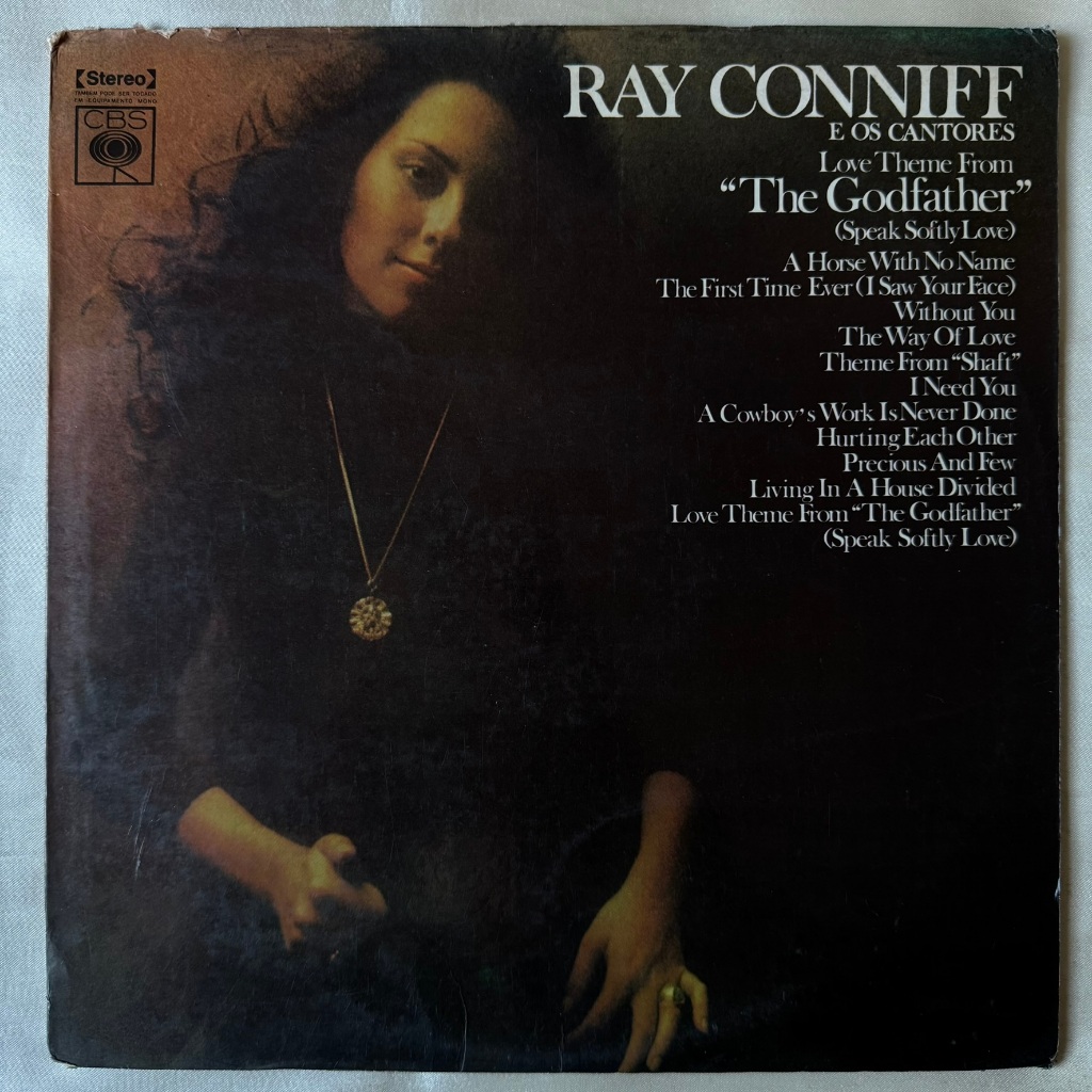 DISCO DE VINIL LP - RAY CONNIFF E OS CANTORES – LOVE THEME FROM "THE GODFATHER" (SPEAK SOFTLY LOVE) (1972)